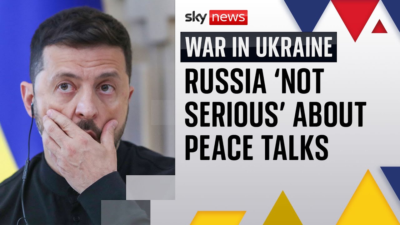 Zelenskyy says Russia 'not serious' about peace talks