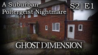 A Poltergeist Nightmare at 30 East Drive - Ghost Dimension (S2|E1)