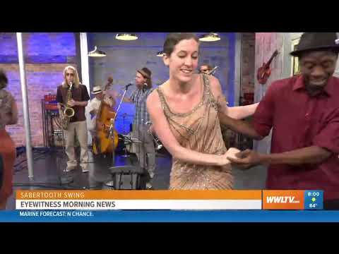 Sabertooth Swing   After You've Gone live on WWL TV