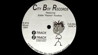 Eddie 'Flashin' Fowlkes   City Boy CBR 002 B1