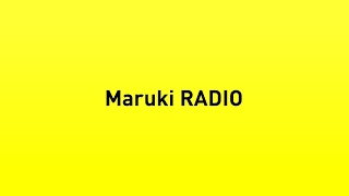Maruki RADIO のライブ ストリーム