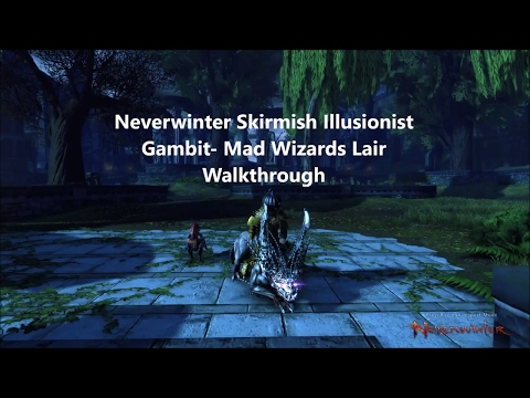 Neverwinter- Skirmish - Illusionist gambit