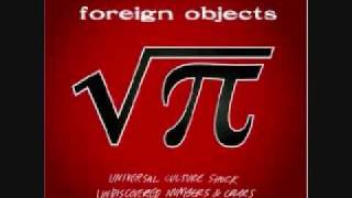 Foreign Objects-Disengage the Simulator