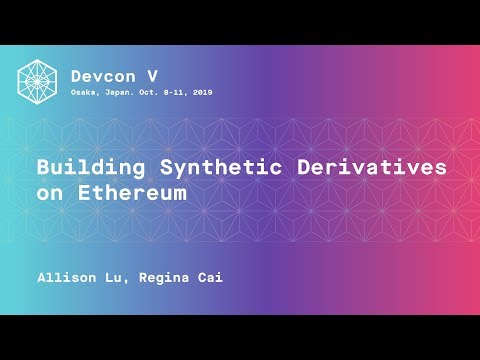 Building Synthetic Derivatives on Ethereum preview