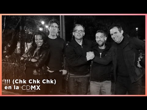 Chk Chk Chk | CDMX