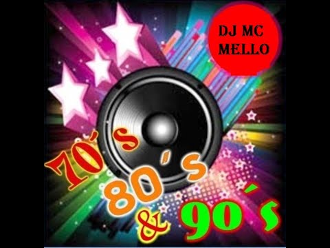 70's, 80's & 90's Re Fresh By (DJ MC MELLO)