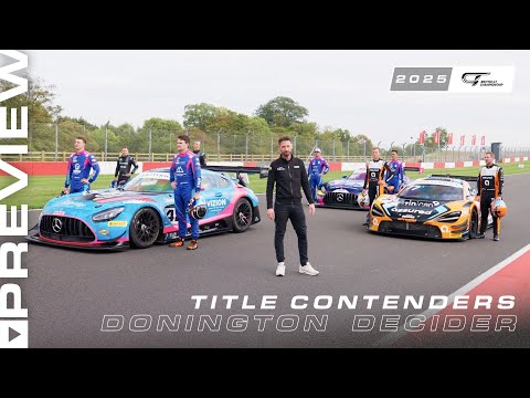 PREVIEW | Donington Decider | British GT 2025