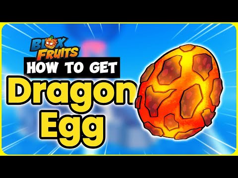 How to Get the Dragon Egg in Blox Fruits – Complete Guide