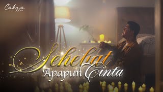Download lagu Cakra Khan - Sehebat Apapun Cinta mp3 Download lagu Cakra Khan - Sehebat Apapun Cinta mp3