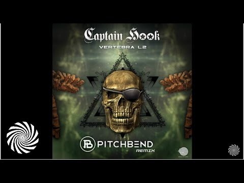 Captain Hook - Vertebra L2 (Pitch Bend Remix)