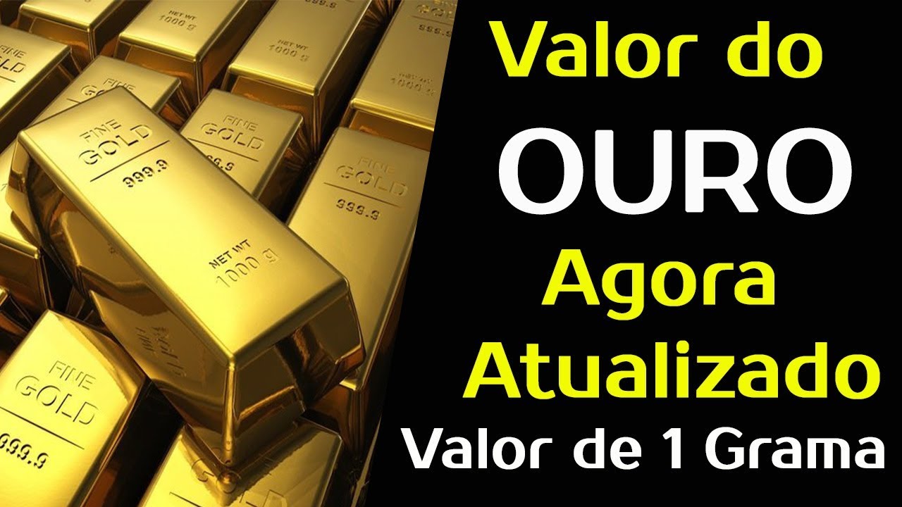 Watch Now GRAMA DO OURO HOJE 2022 - Preço do Grama do Ouro Agora Atualizado GRAMA DO OURO HOJE 2022 - Preço do Grama do Ouro Agora Atualizado