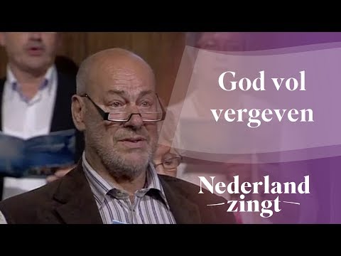 Nederland Zingt: God vol vergeven