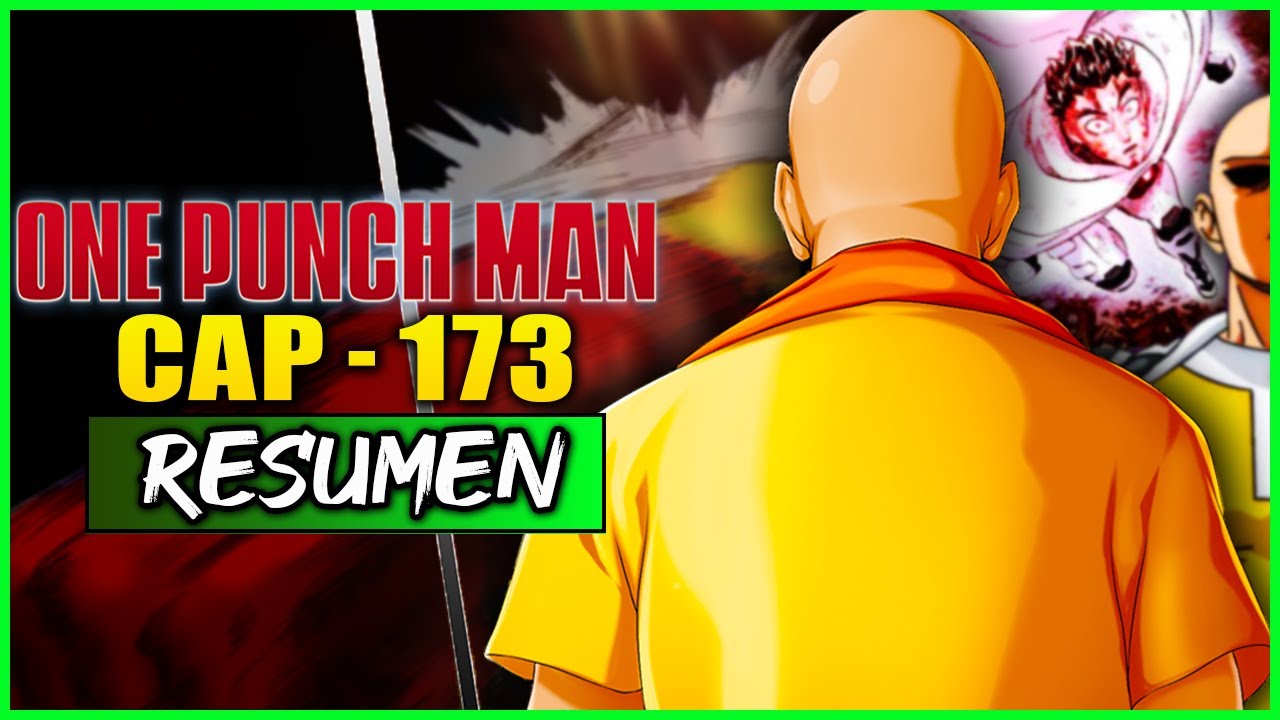 ⛔️ONE PUNCH MAN 173 | Resumen en 10 Minutos (más o menos)