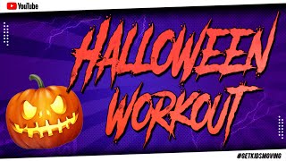HALLOWEEN WORKOUT