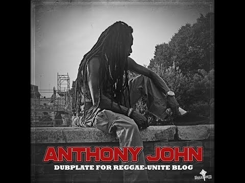 Anthony John-No Borders (Hills & Valley Riddim)-Dubplate for Reggae-Unite Blog (Décembre-2015).