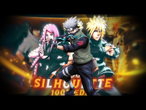 Naruto - Silhouette / 100K Open Collab [ AMV / EDIT ] #gojo100k