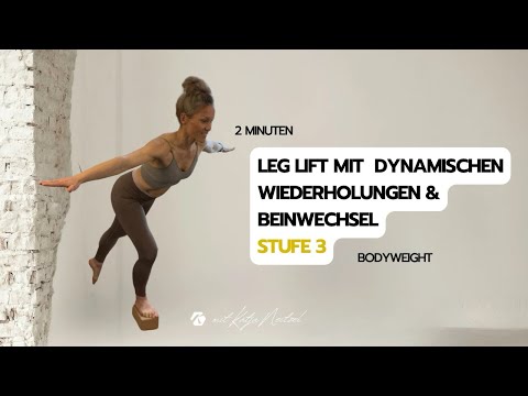 Leg Lift mit  Dynamischen Wiederholungen & Beinwechsel - 3 Minuten