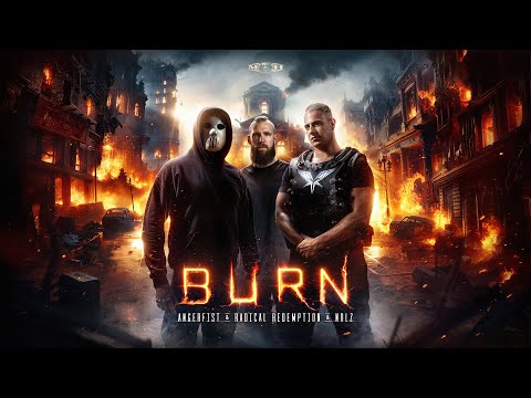 Radical Redemption & Angerfist & Nolz - Burn (Official Videoclip)