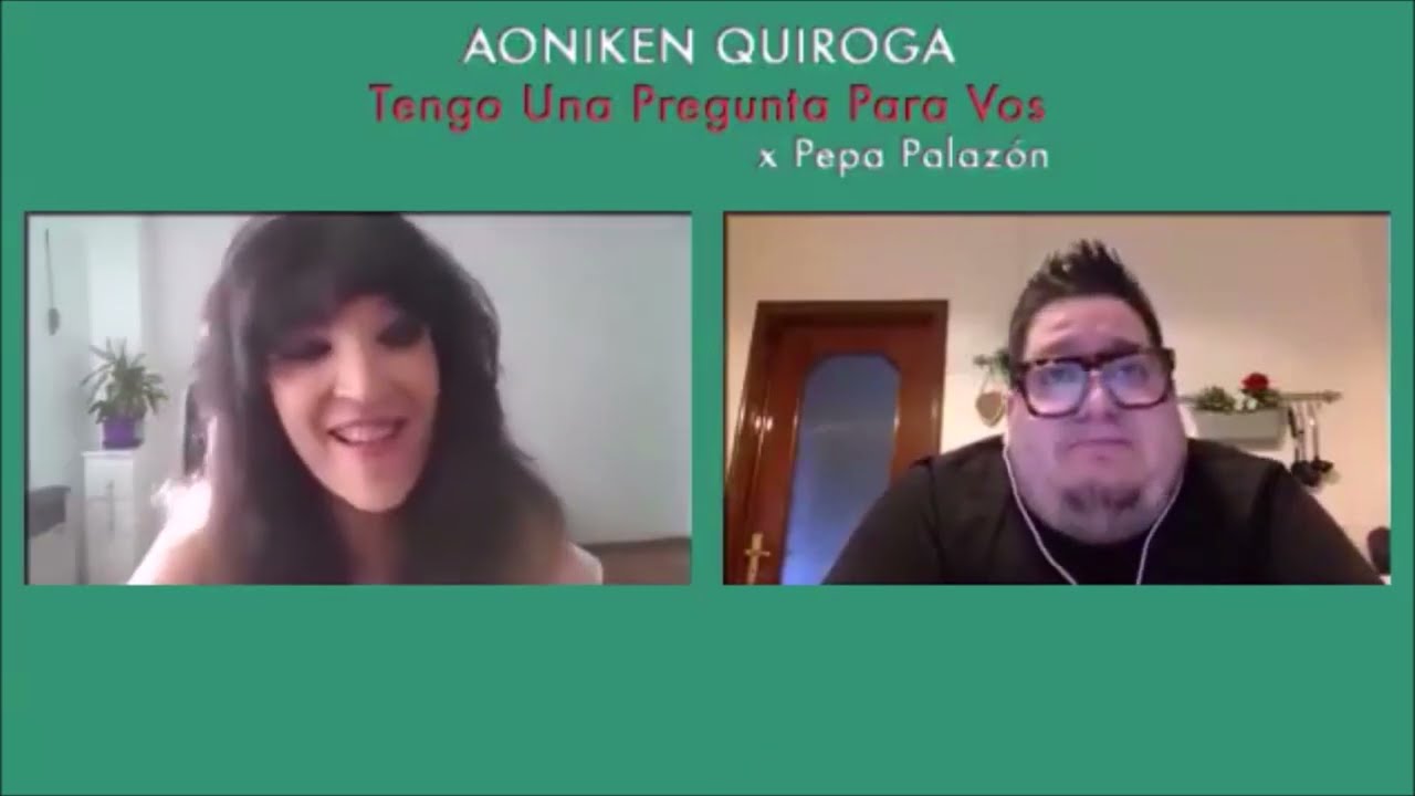 AONIKEN QUIROGA Tengo una pregunta para vos...  (by Pepa Palazon) with ENGLISH subtitles