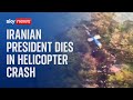 Iranian president Ebrahim Raisi killed in helicopter crash