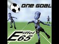 Eiffel 65 One Goal NightHawk Personal Edit