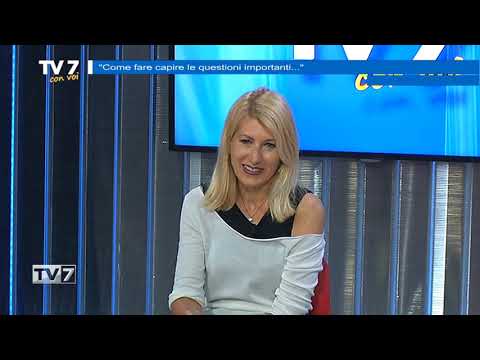Tv7 con Voi del 22/5/2020 - Come far capire le questioni importanti (3 di 3)