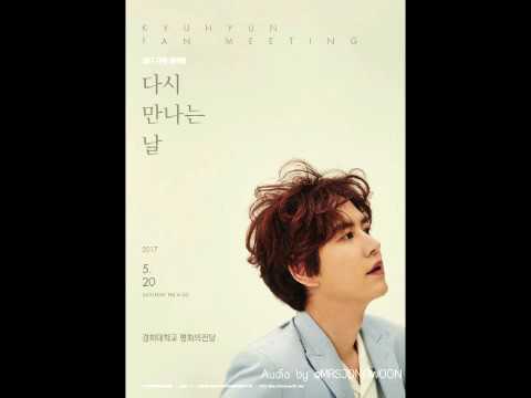 [Audio] 170520 규현 팬미팅 Kyuhyun Fanmeeting - Beautiful