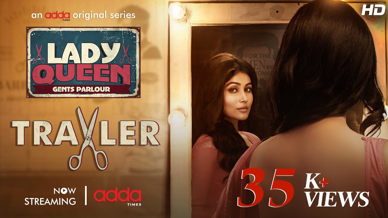 Lady Queen Gents Parlour-Official Trailer|Madhurima B|Kharaj M|Sagnik Chatterjee|Sept 15th|Addatimes