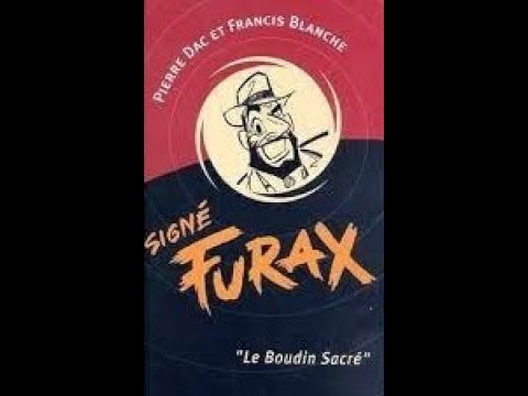 Signé Furax – Le boudin sacré – 4ème partie -