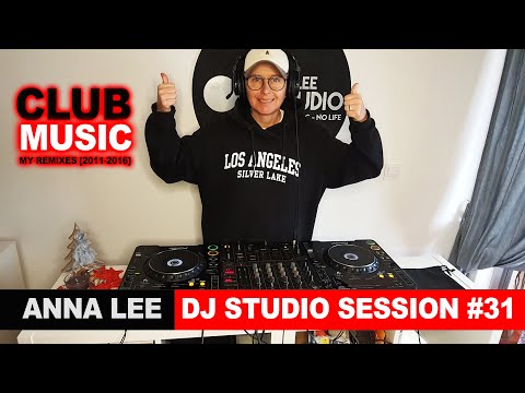 DJ STUDIO SESSION #31 (My Remixes)❤️ [December 2023] HD #djset #clubmusic #djmix #remixes #djannalee