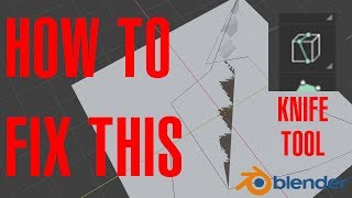 How to fix messed up knife tool in blender