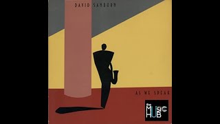 DAVID SANBORN feat MICHAEL SEMBELLO  🎧 Back Again