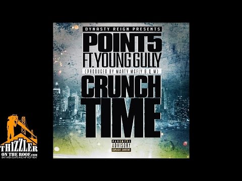 Punto Cinco ft. Young Gully - Crunch Time [Prod. Marty McFly B.Q.M.] [Thizzler.com]