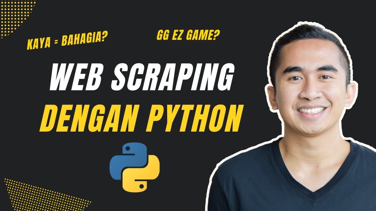 Tutorial Python Indonesia Web Scraping
