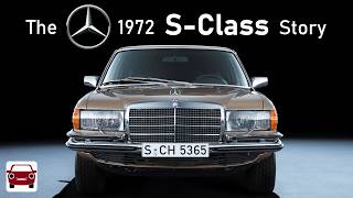 Birth of a legend. The 1972 Mercedes S-Class Story