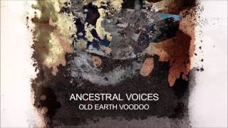 Ancestral Voices 'thoughtforms'