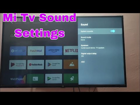 How to Change Sound Settings in XIAOMI Mi TV 4S - Achieve Best Sound Quality on Xiaomi Android TV
