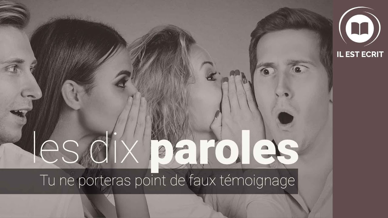Tu ne porteras point de faux témoignage