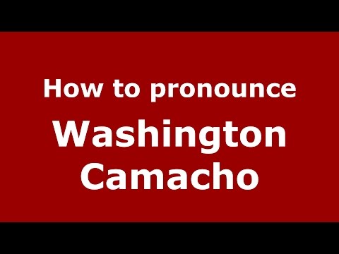 How to pronounce Washington Camacho (Spanish/Argentina) - PronounceNames.com