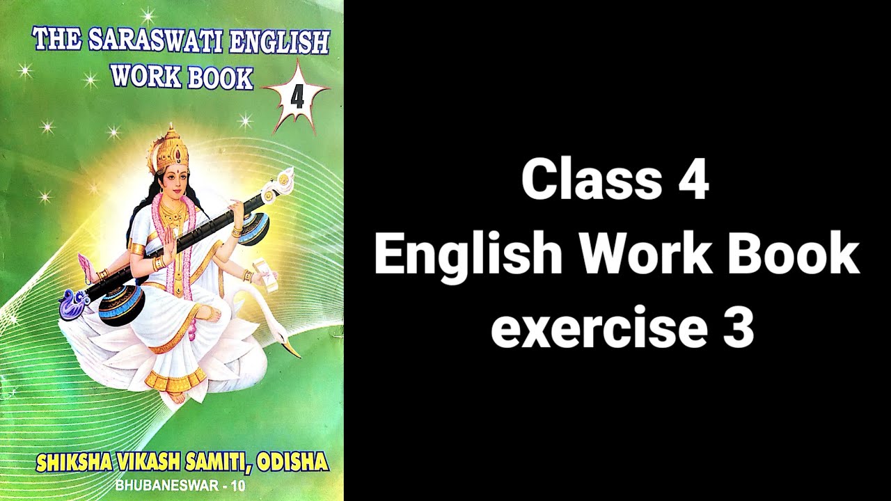 Class 4 English work book exercise 3 || Class IV English work book exercise 3