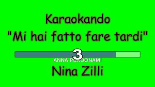 Karaoke Italiano - Mi hai fatto fare tardi - Nina Zilli ( Testo )