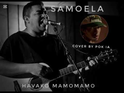 Samoela - Havako Mamomamo " Cover By Pok IA" ( Official Audio 2025 )