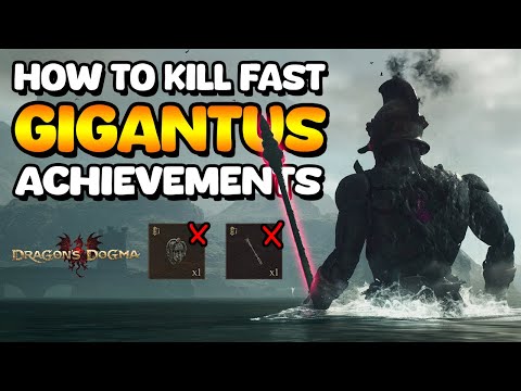 How To Kill GIGANTUS Fast "I Hardly Knew Ye" & "I, Talos" Achievements | Dragons Dogma 2 Guide