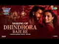 Dhindhora Baje Re BTS Rocky Aur Rani Kii Prem Kahaani Ranveer Alia Darshan Bhoomi Pritam Amitabh