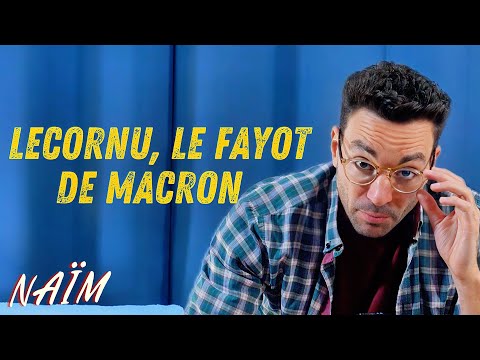 Lecornu, the fault of Macron - The act of Naïm