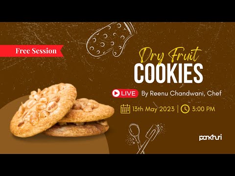 Dry Fruit Cookies by Reenu Chandwani | Baking Live Session | AskPankhuri