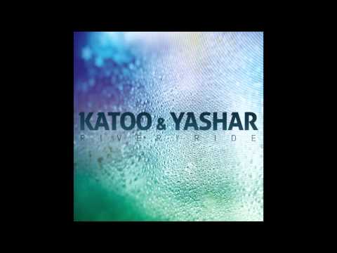 Katoo & Yashar - River Ride