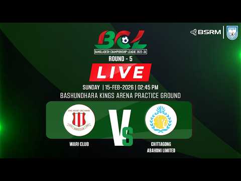 LIVE || Wari Club vs Chittagong Abahoni Limited || Bangladesh Championship League 2025-26