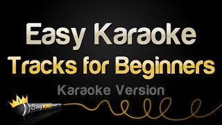 Easy Karaoke For Beginners Pt. 2