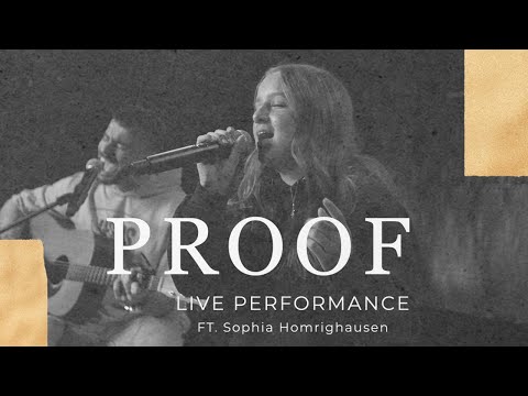 Proof (Feat. Sophia Homrighausen)